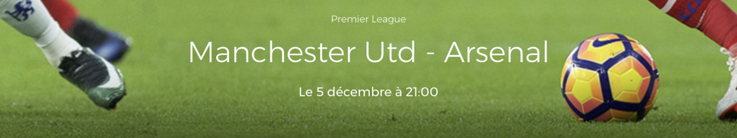 Pronostic Manchester United Arsenal