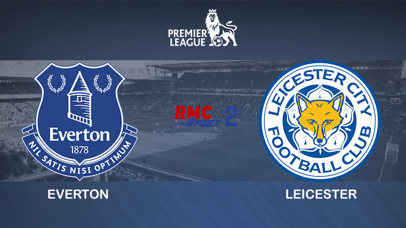 Pronostic Everton Leicester