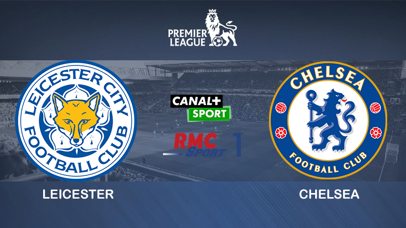 Pronostic Leicester Chelsea