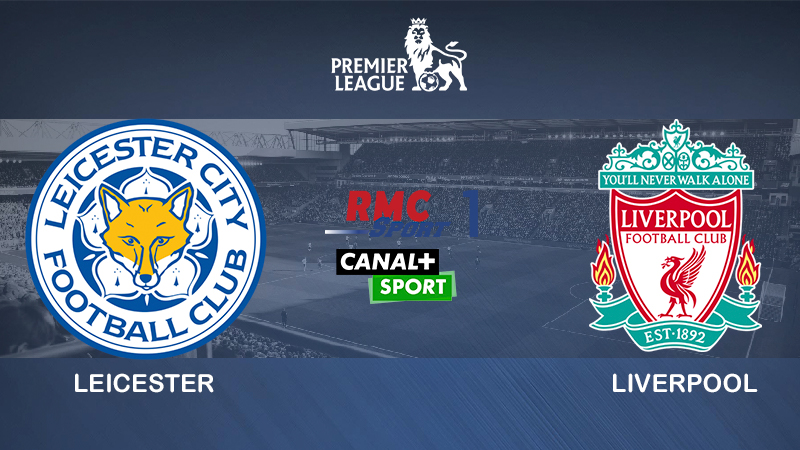 Pronostic Leicester Liverpool
