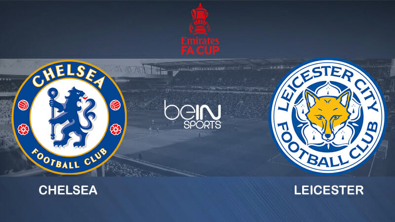 Pronostic finale FA Cup Chelsea Leicester