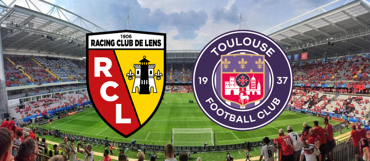 Pronostic Lens Toulouse Ligue 1