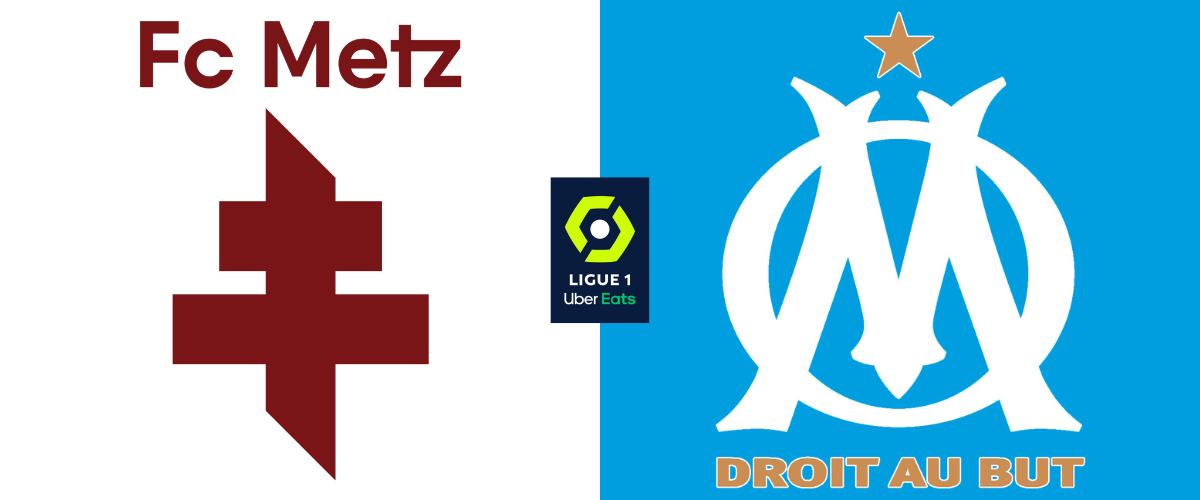 Pronostic Metz OM Ligue 1 2023
