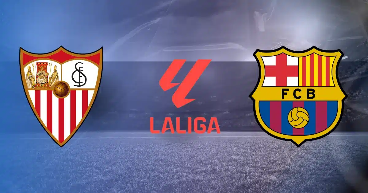 Pronostic Séville Barça Liga 2025